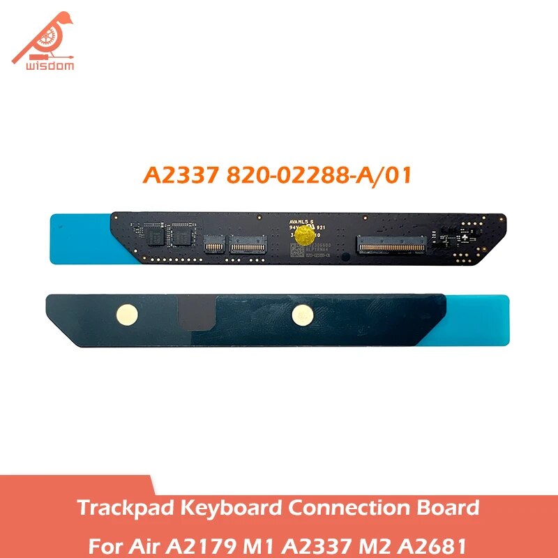 M1 M2 Laptop A2179 A2337 A2681 Touchpad Trackpad Keyboard Connection Board For Macbook Air 13 inch EMC 3302 EMC 3598 EMC 4074